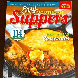 Easy Southern Suppers by Taste of the South Magazine - Special Issue 2014
